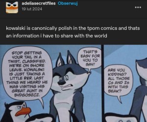 Kowalski jest z Bydgoszczy, let that sink in...
