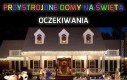 Przystrojone domy na święta