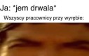 Co robisz człowieku
