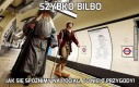 Szybko Bilbo