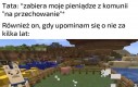 Młody, bo ty wartości pieniądza nie znasz