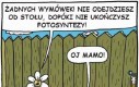 Mame, przestań...