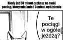 Może do jutra przyjedzie