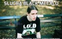 Słucha Black Metalu