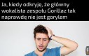Jak dobrze że reszta zespołu ciągle nimi jest, co nie? CO NIE??