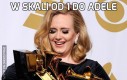 W skali od 1 do Adele