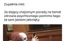Zaufaj mi, nie znam się na tym