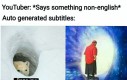 Youtube be like…