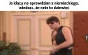 Ale jak to nie?