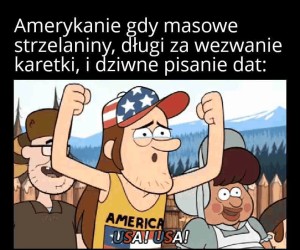 Ameryka jest dziwna