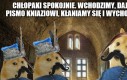 Spokojnie nic nam nie grozi.