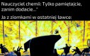 Lekcje chemii gdyby były epickie