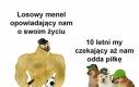 Bardzo prosimy panie menelu