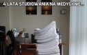 4 lata studiowania na medycynie...