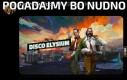 Pogadajmy bo nudno