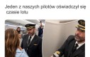 Z góry przepraszamy za turbulencje