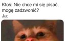 Aż tak to nie muszę tego wiedzieć