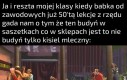 A jeszcze 3 lata będziemy się z nią męczyć