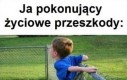 Życiowe przeszkody