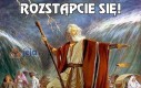 Rozstąpcie się!