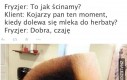 Fryzjer wiedział o co biega