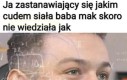 Któż to może wiedzieć