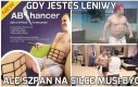 Gdy jestes leniwy