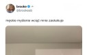 O co chodzi dobrze jest