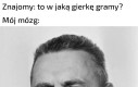 To w co gramy?