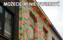Możecie mi nie uwierzyć
