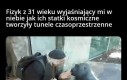 Wyjaśnienia mogą być dwa: fizyka czarnej magii albo dziura