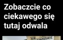 Zobaczcie co ciekawego tutaj się odwala