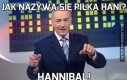 Jak nazywa się piłka Hani?