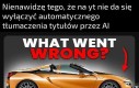 Niektórzy z nas znają angielski...