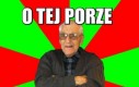 O tej porze...