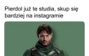Na wszystko i tak nie znajdziesz czasu