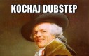 Kochaj dubstep...