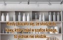 Miłego wieczoru, uważajcie czym słodzicie!