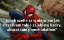 Akurat zauważył to se pstryknął