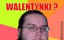 Walentynki?