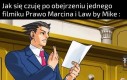 Prawo Marcina i Prawo Michała pomagają w prawie