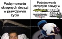 Jak w prawdziwym życiu