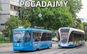 pogadajec bo tramwaj tramwajec tramwajowy