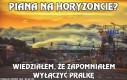 Piana na horyzoncie?