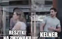 Proszę nie dokarmiać kelnerów!!!
