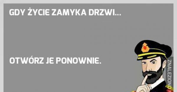 Gdy życie zamyka drzwi... - Jeja.pl