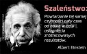 Einstein to... szaleniec