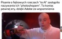 Dzisiaj photoshop to jak real
