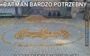 Batman bardzo potrzebny