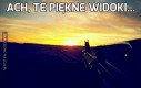 Ach, te piękne widoki...